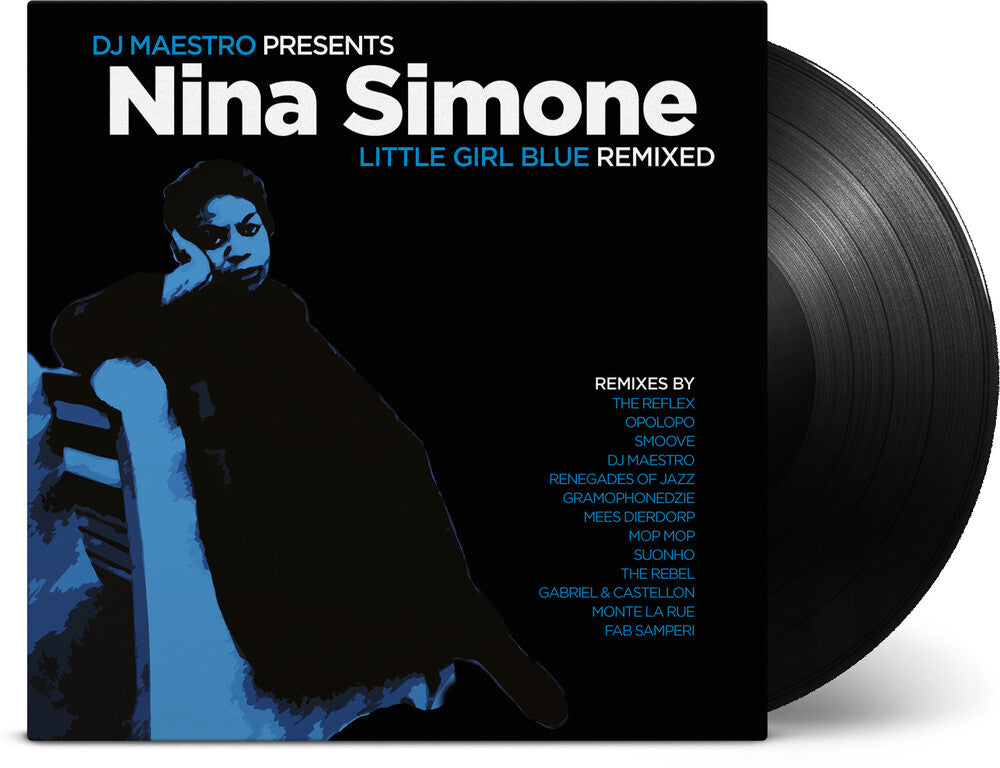the album cover for Nina Simone  / Dj Maestro Presents - Little Girl Blue Remixed [180 Gram]