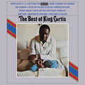 the album cover for King Curtis - Best Of King Curtis (Audp) [Limited Edition] [180 Gram]