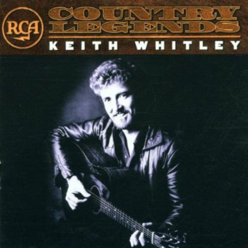 the album cover for Keith Whitley - RCA Country Legends