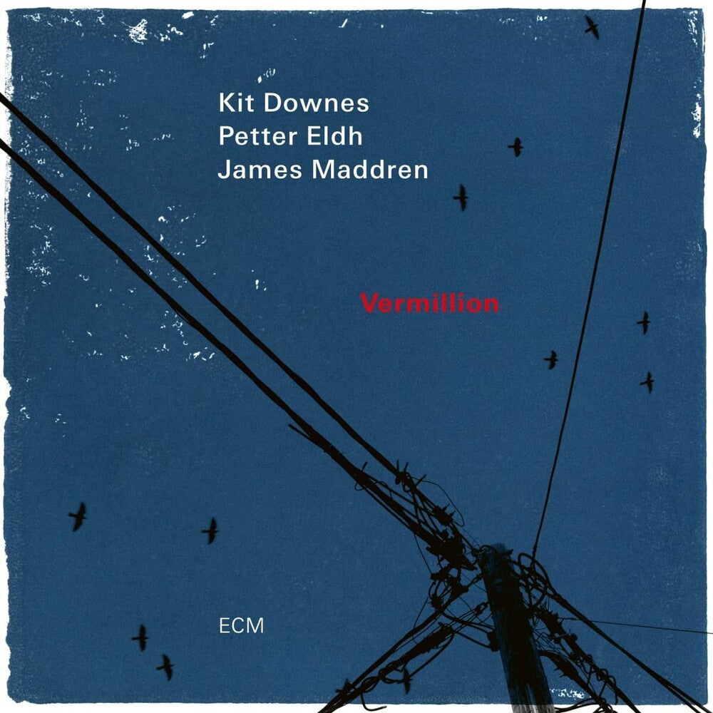 the album cover for Kit Downes  / Eldh,Petter / Maddren,James - Vermillion