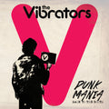 the album cover for Vibrators - Punk Mania - Back To The Roots