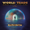 the album cover for World Trade - Euphoria [Digipak]