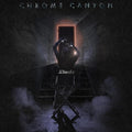 the album cover for Chrome Canyon - Director