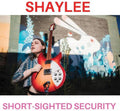 the album cover for Shaylee - Short-Sighted Security