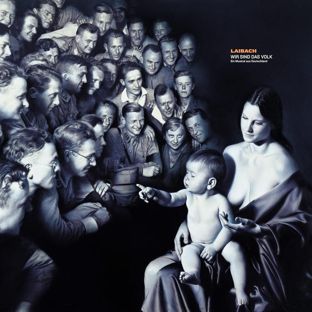 the album cover for Laibach - WIR SIND DAS VOLK: Ein Musical aus Deutschland