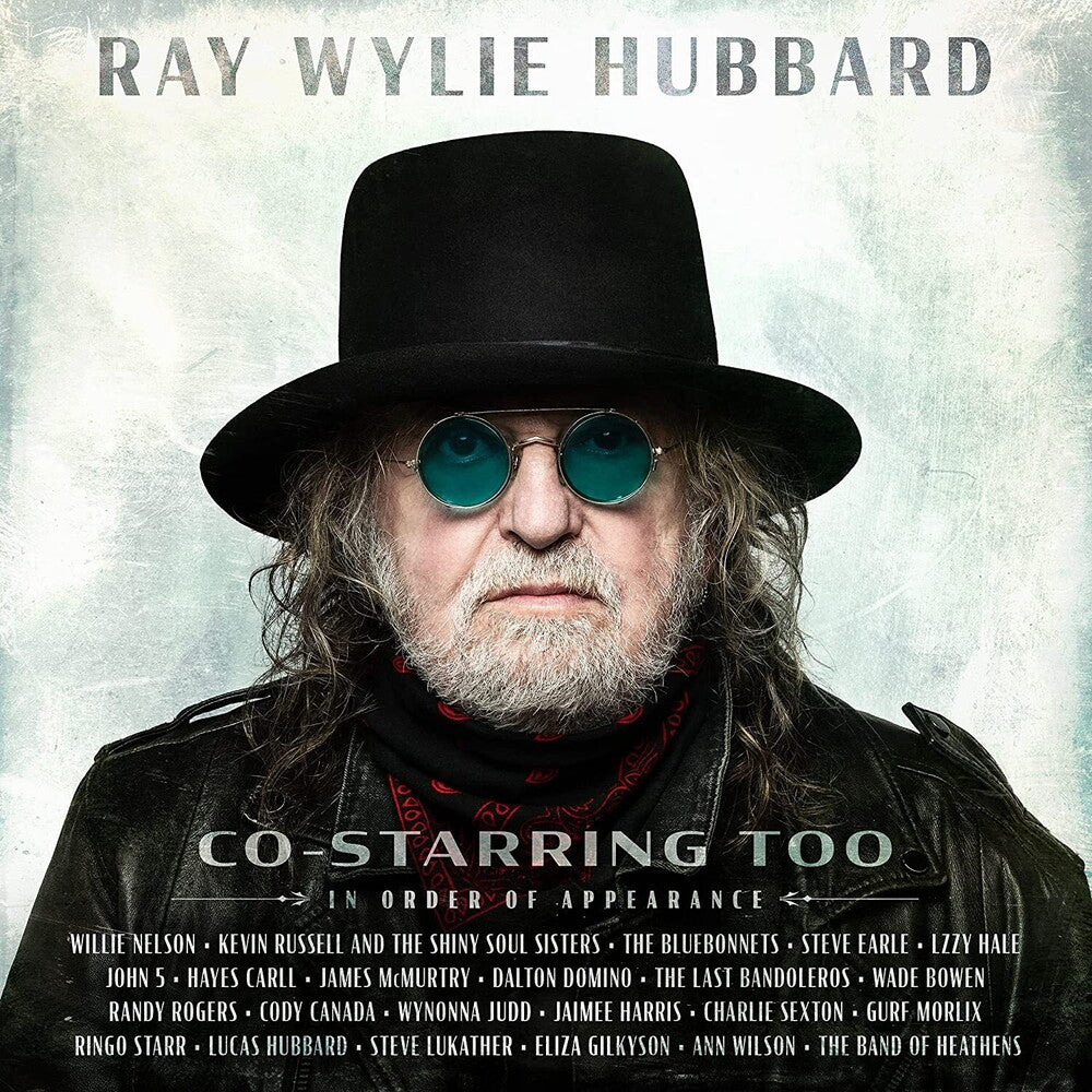 the album cover for Ray Wylie Hubbard - Co-Starring Too [Translucent Green LP]