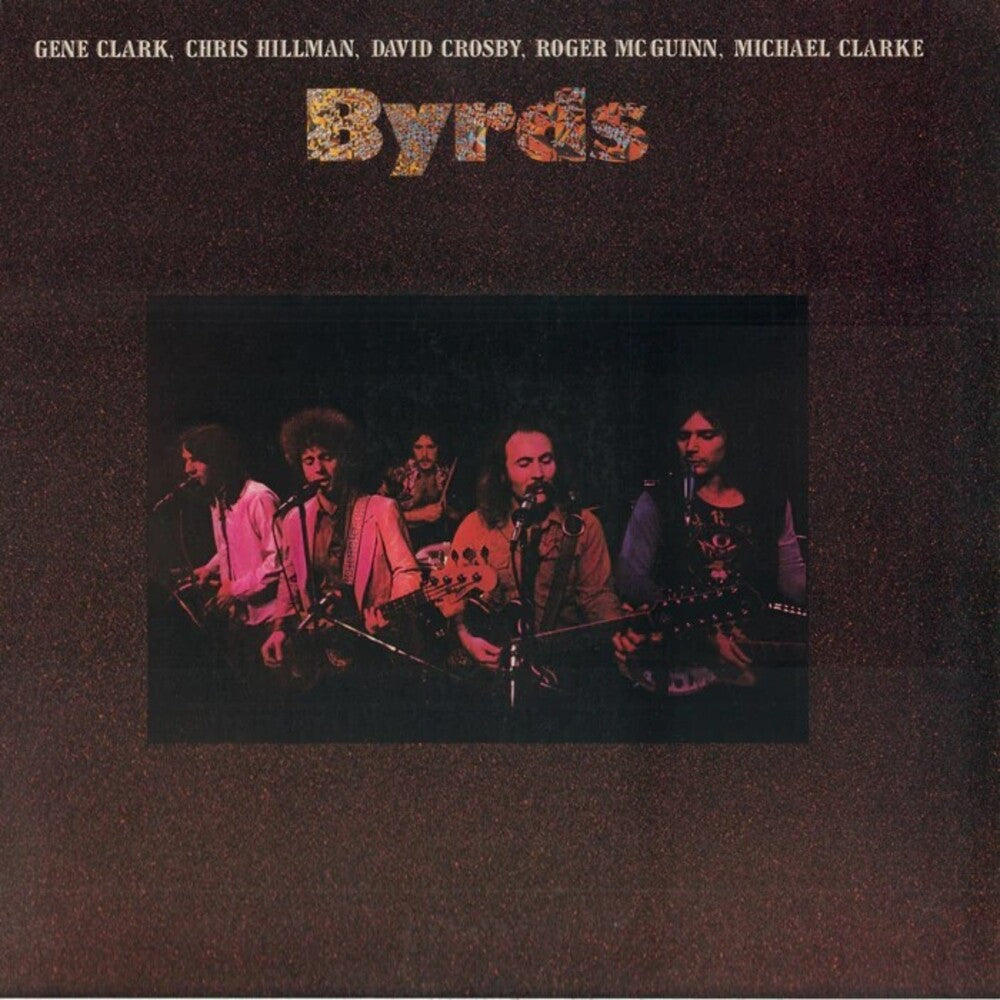 the album cover for Byrds - Byrds [Coral Audiophile Limited Anniversary Edition LP]