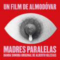 the album cover for Alberto Iglesias  (Colv) (Pnk) (Ita) - Madres Paralelas / O.S.T. [Colored Vinyl] (Pnk) (Ita)