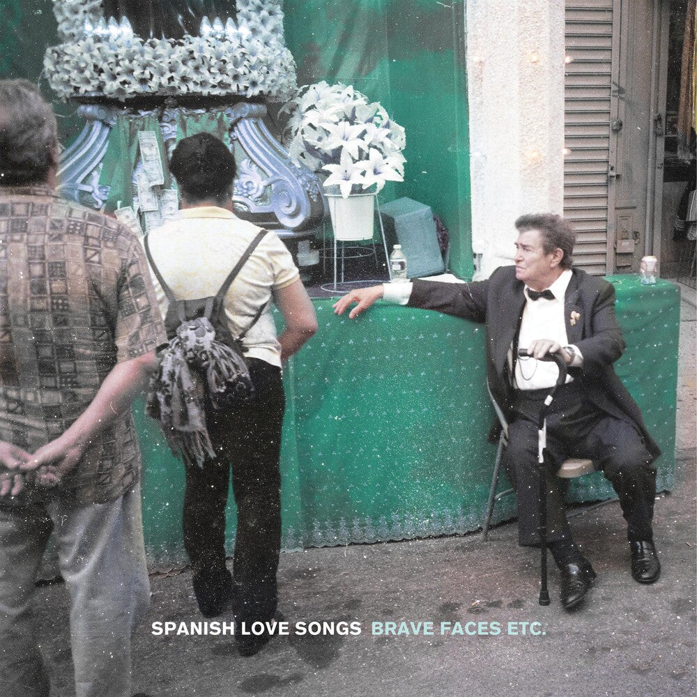 the album cover for Spanish Love Songs - Brave Faces Etc.