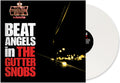 the album cover for Beat Angels - Gutter Snobs [Limited Edition] (Ofgv)