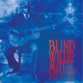 the album cover for Blind Mctell  Willie - Kill It Kid - Collection (Blue & White Splatter)