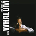 the album cover for Kirk Whalum - The Best Of Kirk Whalum