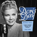 the album cover for Doris Day - Early Day - Rare Songs From The Radio 1939-1950