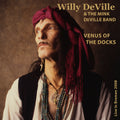 the album cover for Willy Deville  / Mink Deville Band - Venus Of The Docks: Live In Bremen 2008