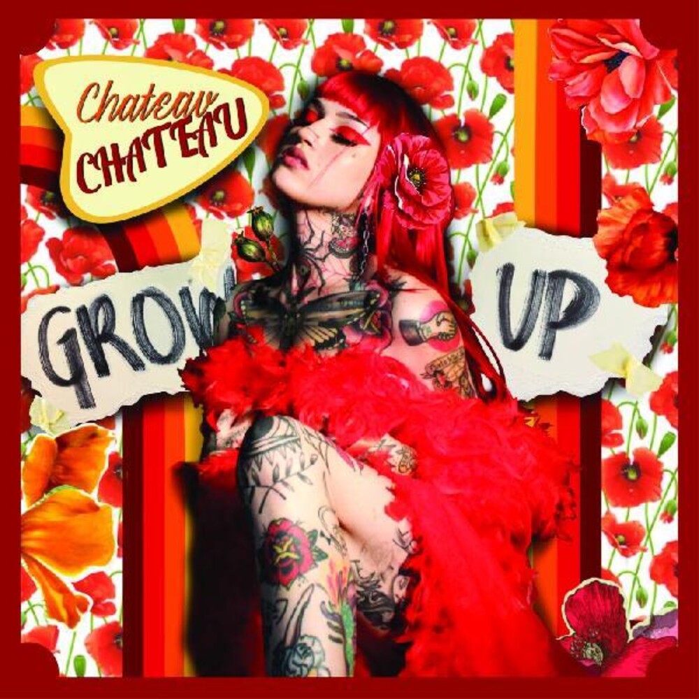 the album cover for Chateau Chateau - Grow Up [Colored Vinyl] [Limited Edition] (Red) [Download Included]