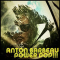 the album cover for Anton Barbeau - Power Pop