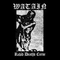 the album cover for Watain - Rabid Death's Curse [Limited Edition Dark Green 2LP]