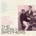the album cover for The Everly Brothers - Hey Doll Baby [RSD 2022]