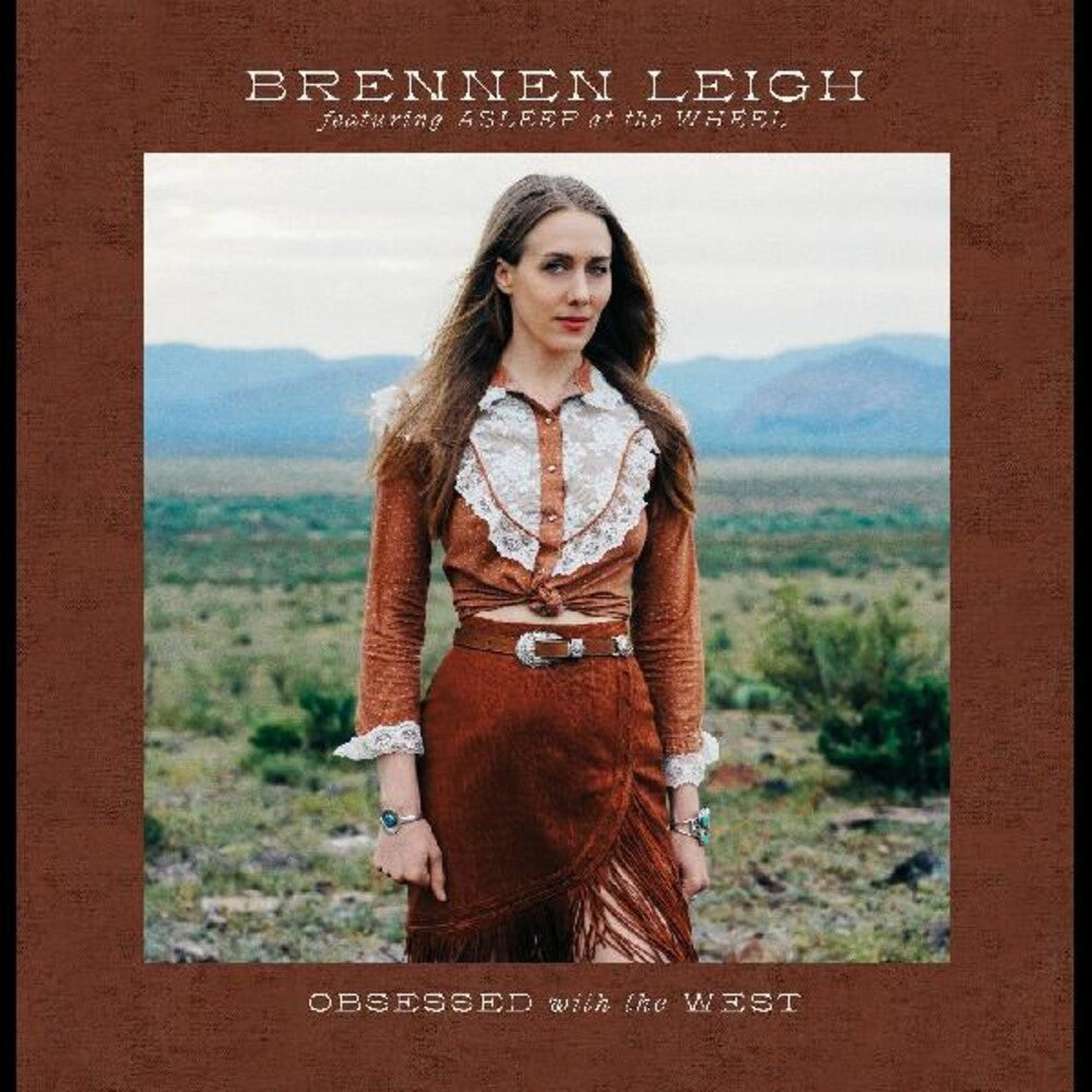 the album cover for Brennen Leigh - Obsessed With The West [LP]