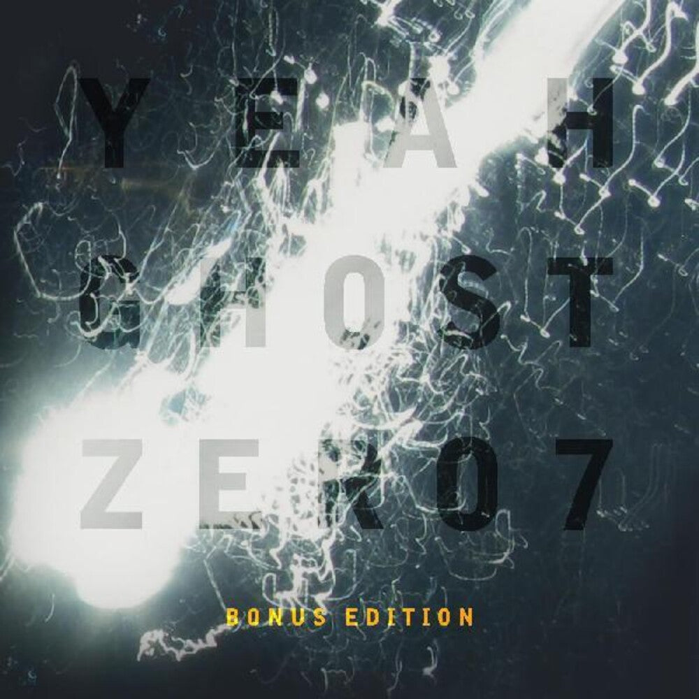 the album cover for Zero 7 - Yeah Ghost (Bonus Tracks)