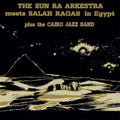 the album cover for Sun Ra Arkestra / Salah Ragab - Sun Ra Arkestra Meets Salah Ragab In Egypt [With Booklet]