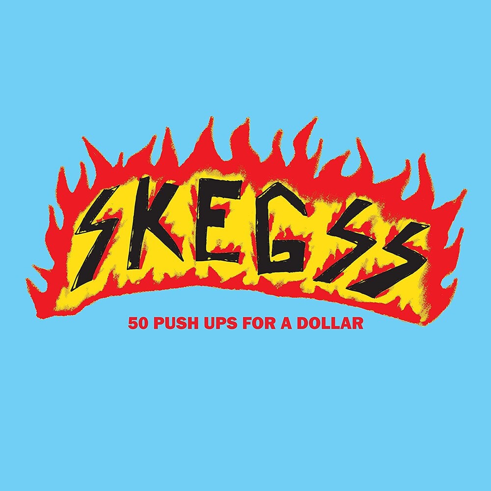 the album cover for Skegss - 50 Push Ups For A Dollar EP [Limited Edition Baby Blue Vinyl]