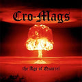 the album cover for Cro-Mags - The Age of Quarrel [LP]