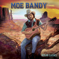 the album cover for Moe Bandy - Outlaw Classics (Digipak) [Digipak]
