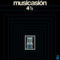 the album cover for Musicasion 4 1/2 - 50th Anniversary Remastered Reissue (Gate) [Limited Edition]