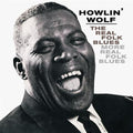 the album cover for Howlin' Wolf - Real Folk Blues / More Real Folk Blues