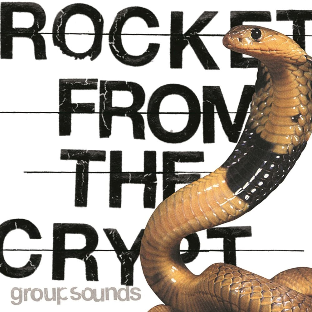 the album cover for Rocket From The Crypt - Group Sounds [Limited Edition LP]
