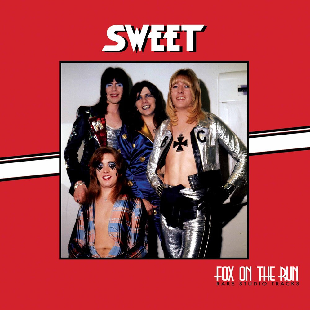 the album cover for The Sweet - Fox On The Run - Rare Studio Tracks [Digipak]