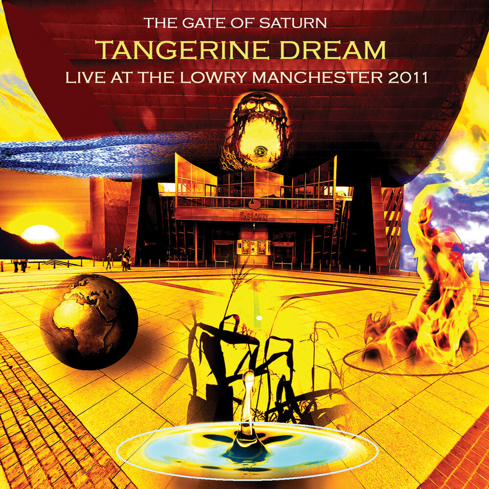 the album cover for Tangerine Dream - Gate Of Saturn - Live At The Lowry Manchester