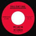 the album cover for Ultimates - Why I Love You B/W Gotta Get Out