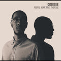 the album cover for Oddisee - People Hear What They See [Green LP]