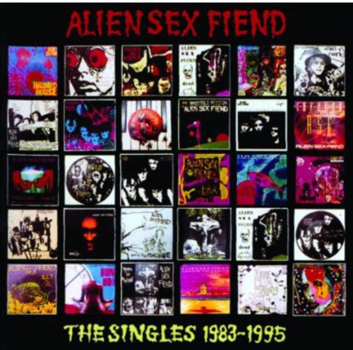 the album cover for Alien Sex Fiend - The Singles 1983-1995