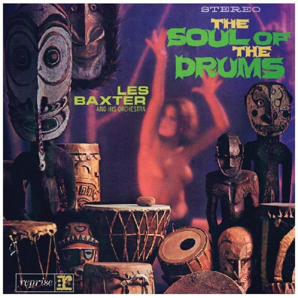 the album cover for Les Baxter - Soul Of The Drum [Colored Vinyl] (Grn)
