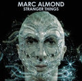 the album cover for Marc Almond - Stranger Things [Deluxe] (Uk)