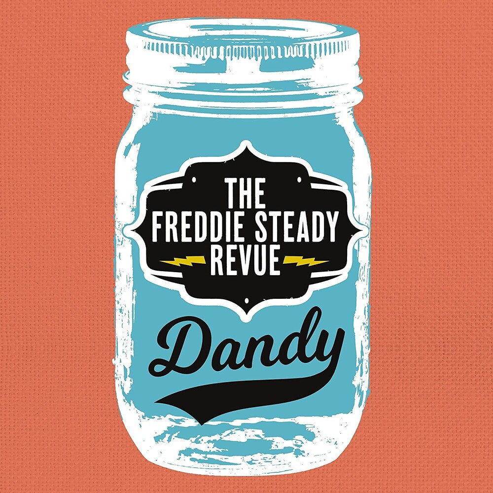the album cover for The Freddie Steady Revue - Dandy