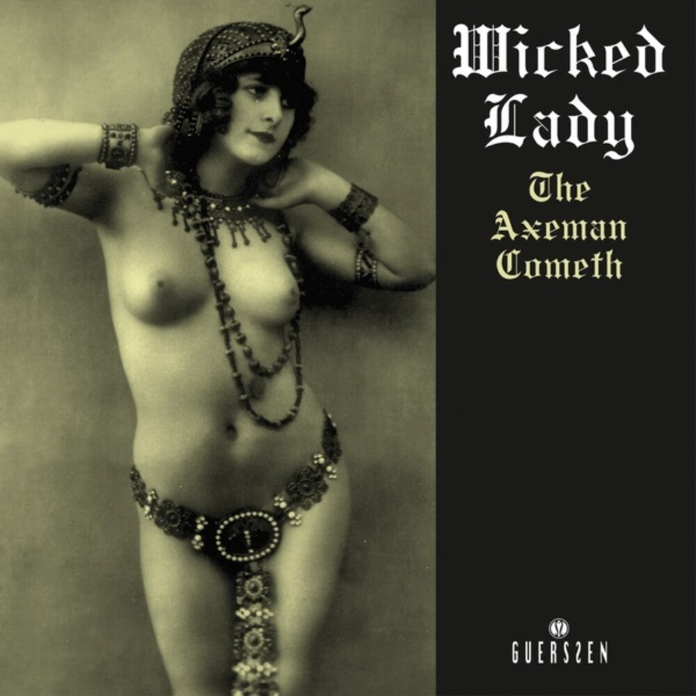 the album cover for Wicked Lady - Axeman Cometh (2022 Repress) (2pk)