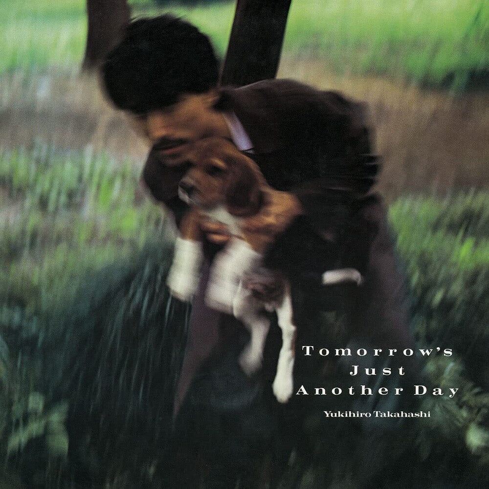 the album cover for Yukihiro Takahashi - Tomorrow's Just Another Day