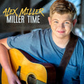 the album cover for Alex Miller - Miller Time