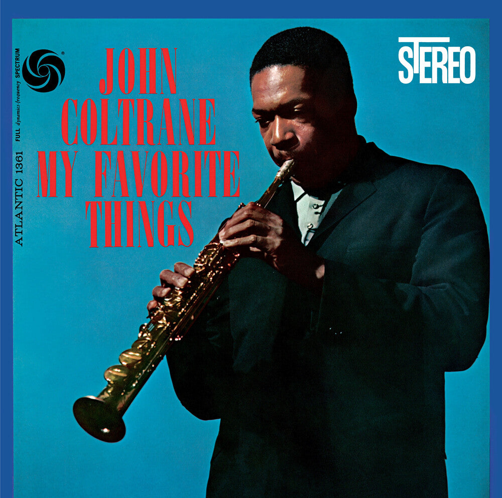 the album cover for John Coltrane - My Favorite Things: 60th Anniversary Deluxe Edition [LP]