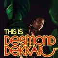the album cover for Desmond Dekker  & The Aces - This Is Desmond Dekkar