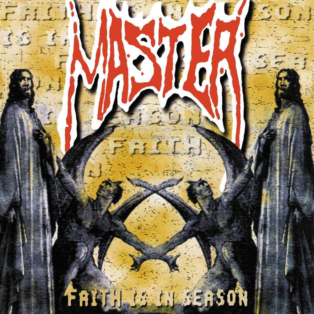 the album cover for Master - Faith Is In Season [Reissue]