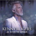 the album cover for Kenny Rogers: All In For The Gambler (Live) / Var - Kenny Rogers: All In For The Gambler (Live) / Var