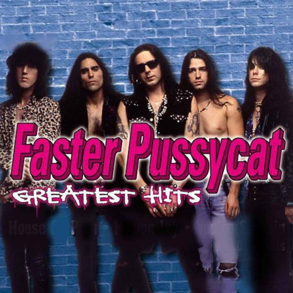 the album cover for Faster Pussycat - Greatest Hits [Limited Anniversary Edition Pink LP]