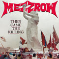 the album cover for Mezzrow - Then Came The Killing