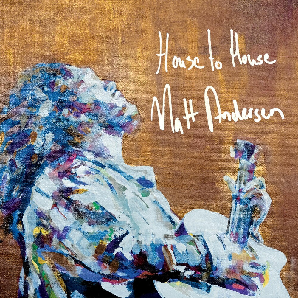 the album cover for Matt Andersen - House To House