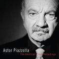 the album cover for Astor Piazzolla - American Clave Recordings